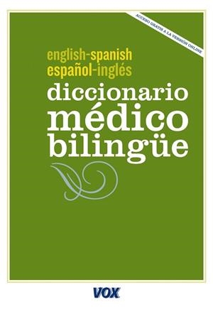 DICCIONARIO MÉDICO BIBLINGÜE ESPAÑOL-INGLÉS/ENGLISH-SPANISH | 9788499740263 | Libreria Geli - Librería Online de Girona - Comprar libros en catalán y castellano