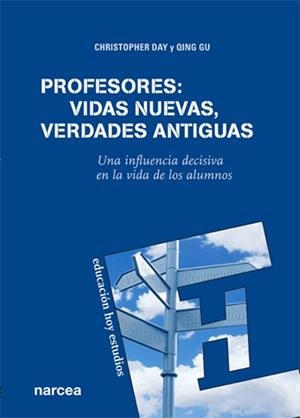 PROFESORES.VIDAS NUEVAS,VERDADES ANTIGUAS | 9788427718173 | DAY,CHRISTOPHER/GU,QING | Llibreria Geli - Llibreria Online de Girona - Comprar llibres en català i castellà