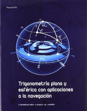 TRIGONOMETRIA PLANA Y ESFERICA.APLICACIONES | 9788497329057 | RODRIGUEZ AROS | Llibreria Geli - Llibreria Online de Girona - Comprar llibres en català i castellà