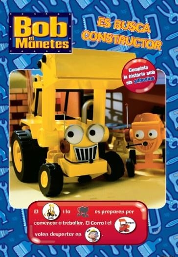 BOB EL MANETES.ES BUSCA CONSTRUCTOR | 9788499327921 | Llibreria Geli - Llibreria Online de Girona - Comprar llibres en català i castellà