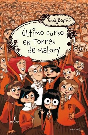 ÚLTIMO CURSO EN TORRES DE MALORY(TORRES DE MALORY-6) | 9788427203105 | BLYTON,ENID | Llibreria Geli - Llibreria Online de Girona - Comprar llibres en català i castellà