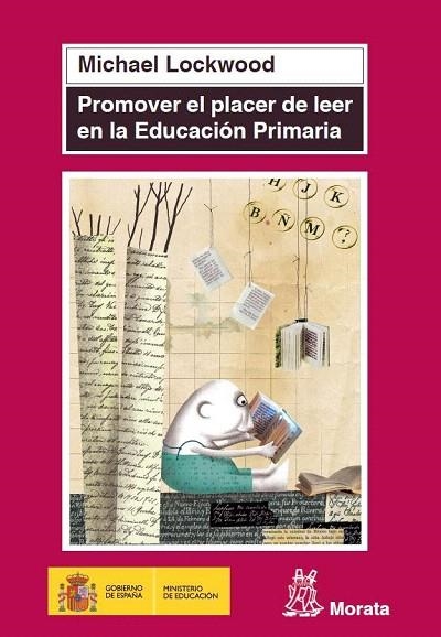 PROMOVER EL PLACER DE LEER EN LA EDUCACION PRIMARIA | 9788471126566 | LOCKWOOD,MICHAEL | Libreria Geli - Librería Online de Girona - Comprar libros en catalán y castellano