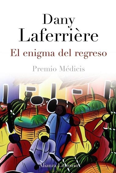 EL ENIGMA DEL REGRESO  | 9788420671697 | LAFERRIÈRE,DANY | Libreria Geli - Librería Online de Girona - Comprar libros en catalán y castellano