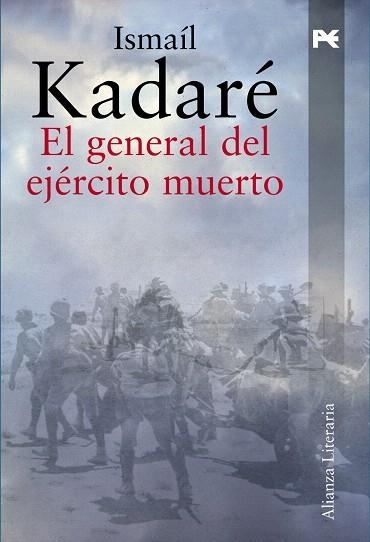 EL GENERAL DEL EJERCITO MUERTO | 9788420651538 | KADARE,ISMAIL | Libreria Geli - Librería Online de Girona - Comprar libros en catalán y castellano
