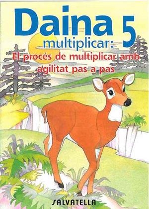DAINA MULTIPLICAR-5 | 9788472108134 | BORI VIVAS,PILAR | Libreria Geli - Librería Online de Girona - Comprar libros en catalán y castellano