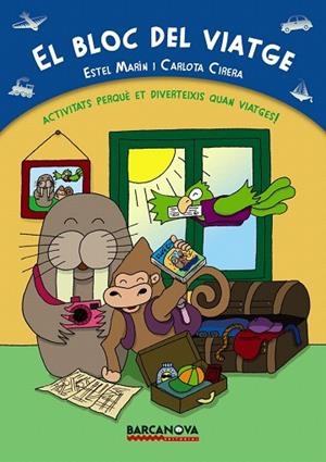 EL BLOC DEL VIATGE | 9788448930547 | MARÍN,ESTEL/CIRERA,CARLOTA | Llibreria Geli - Llibreria Online de Girona - Comprar llibres en català i castellà