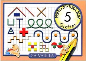 PREESCRIPTURA BUM-5.GRAFIES | 9788484120582 | SABATÉ RODIÉ,TERESA | Llibreria Geli - Llibreria Online de Girona - Comprar llibres en català i castellà