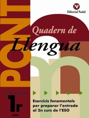 QUADERN DE LLENGUA PONT(PRIMER D'ESO) | 9788478874965 | Libreria Geli - Librería Online de Girona - Comprar libros en catalán y castellano