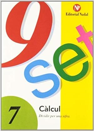 NOU SET-7(CALCUL.DIVIDIR PER UNA XIFRA) | 9788478870318 | Llibreria Geli - Llibreria Online de Girona - Comprar llibres en català i castellà