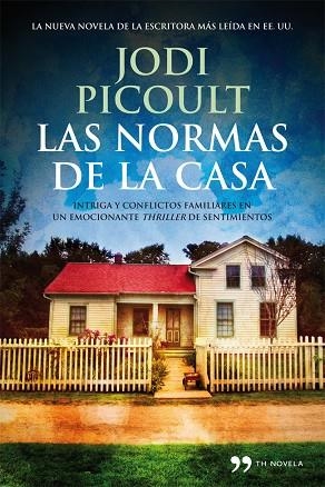 LAS NORMAS DE LA CASA | 9788499981543 | PICOULT,JODI | Libreria Geli - Librería Online de Girona - Comprar libros en catalán y castellano