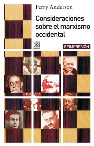 CONSIDERACIONES SOBRE EL MARXISMO OCCIDENTAL (REIMPRESIÓN 2012) | 9788432303364 | ANDERSON,PERRY | Llibreria Geli - Llibreria Online de Girona - Comprar llibres en català i castellà