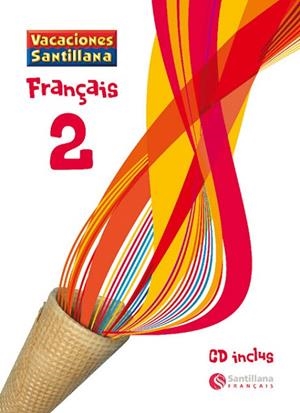 FRANÇAIS-2N ESO CUADERNO VACACIONES SANTILLANA | 9788496597556 | VARIOS AUTORES | Llibreria Geli - Llibreria Online de Girona - Comprar llibres en català i castellà