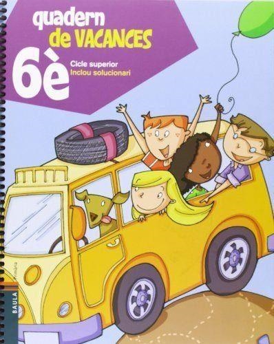 QUADERN DE VACANCES-6(CICLE SUPERIOR INCLOU SOLUCIONARI) | 9788447924318 | BLANCH I GISBERT, XAVIER/ESPOT I PUIG, LAURA | Llibreria Geli - Llibreria Online de Girona - Comprar llibres en català i castellà