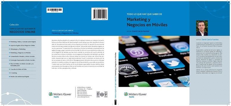 TODO LO QUE HAY QUE SABER DE MARKETING Y NEGOCIOS EN MÓVILES | 9788493955908 | GARCÍA FUENTES,DAVID | Libreria Geli - Librería Online de Girona - Comprar libros en catalán y castellano