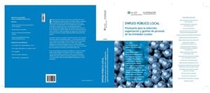 EMPLEO PÚBLICO LOCAL.PRONTUARIO PARA LA SELECCIÓN, ORGANIZACIÓN Y GESTIÓN DEL PERSONAL DE LAS ENTIDAD | 9788470525605 | Llibreria Geli - Llibreria Online de Girona - Comprar llibres en català i castellà