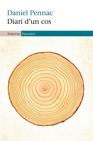 DIARI D'UN COS | 9788497877848 | PENNAC,DANIEL | Libreria Geli - Librería Online de Girona - Comprar libros en catalán y castellano