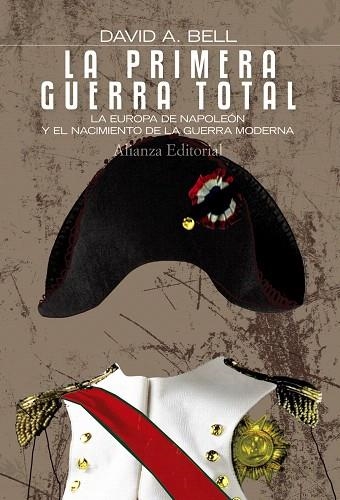 LA PRIMERA GUERRA TOTAL | 9788420673820 | BELL,DAVID A. | Llibreria Geli - Llibreria Online de Girona - Comprar llibres en català i castellà