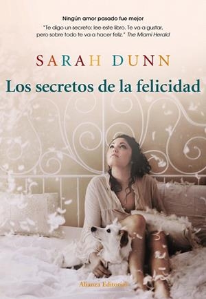 LOS SECRETOS DE LA FELICIDAD | 9788420608778 | DUNN, SARAH | Llibreria Geli - Llibreria Online de Girona - Comprar llibres en català i castellà