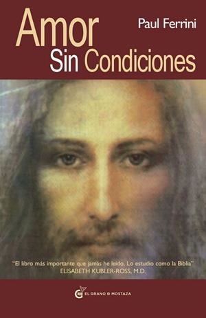 EL AMOR SIN CONDICIONES | 9788493727444 | FERRINI,PAUL | Libreria Geli - Librería Online de Girona - Comprar libros en catalán y castellano