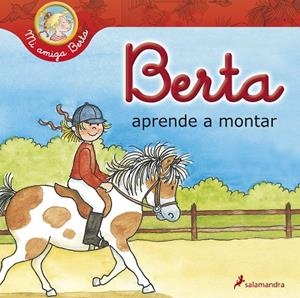 BERTA APRENDE A MONTAR | 9788498384772 | SCHNEIDER,LIANE | Llibreria Geli - Llibreria Online de Girona - Comprar llibres en català i castellà