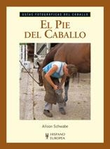 EL PIE DEL CABALLO | 9788425517310 | SCHWABE,ALISON | Libreria Geli - Librería Online de Girona - Comprar libros en catalán y castellano