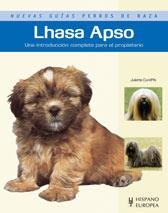 LHASA APSO.UNA INTRODUCCION COMPLETA PARA EL PROPIETARIO | 9788425518188 | CUNLIFFE,JULIETTE | Libreria Geli - Librería Online de Girona - Comprar libros en catalán y castellano