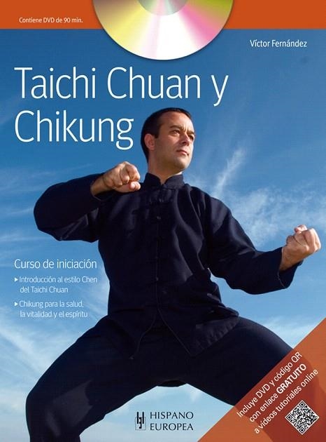 TAICHI CHUAN Y CHIKUNG.CURSO DE INICIACION | 9788425519314 | FERNANDEZ,VICTOR | Llibreria Geli - Llibreria Online de Girona - Comprar llibres en català i castellà
