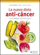 LA NUEVA DIETA ANTI CANCER | 9788425519505 | COY,JOHANNES F. | Libreria Geli - Librería Online de Girona - Comprar libros en catalán y castellano