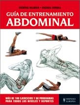GUIA DE ENTRENAMIENTO ABDOMINAL.MAS DE 100 EJERCICIOS Y 60 PROGRAMAS PARA TODOS LOS NIVELES Y DEPORTES | 9788425520105 | DELAVIER,FREDERIC/GUNDILL,MICHAEL | Llibreria Geli - Llibreria Online de Girona - Comprar llibres en català i castellà