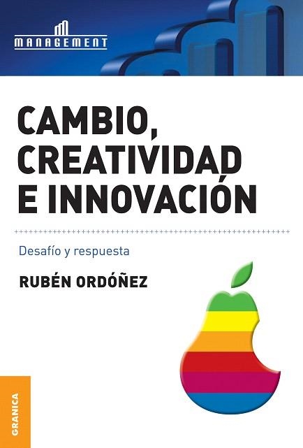 CAMBIO,CREATIVIDAD E INNOVACION | 9789506415716 | ORDOÑEZ,RUBEN | Llibreria Geli - Llibreria Online de Girona - Comprar llibres en català i castellà