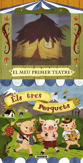 ELS TRES PORQUETS - EL MEU PRIMER TEATRE | 9788467718904 | SYMES,SALLY/ENGEL,CHRISTIANE | Libreria Geli - Librería Online de Girona - Comprar libros en catalán y castellano