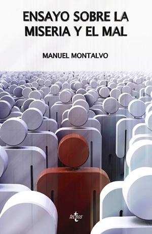 ENSAYO SOBRE LA MISERIA Y EL MAL | 9788430954919 | MONTALVO,MANUEL | Libreria Geli - Librería Online de Girona - Comprar libros en catalán y castellano