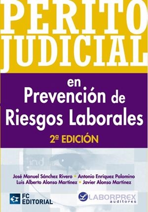 PERITO JUDICIAL EN PREVENCION DE RIESGOS LABORALES | 9788494021510 | A.A.D.D. | Libreria Geli - Librería Online de Girona - Comprar libros en catalán y castellano