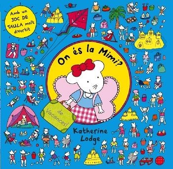 ON ES LA MIMI?DE VACANCES | 9788499328362 | DIVERSOS AUTORS | Llibreria Geli - Llibreria Online de Girona - Comprar llibres en català i castellà