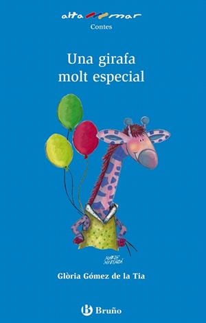UNA GIRAFA MOLT ESPECIAL | 9788421698761 | GOMEZ DE LA TIA,GLORIA | Llibreria Geli - Llibreria Online de Girona - Comprar llibres en català i castellà