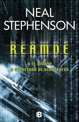 REAMDE O EL MUNDO A VELOCIDAD DE VIDEOJUEGO | 9788466647687 | STEPHENSON,NEAL | Libreria Geli - Librería Online de Girona - Comprar libros en catalán y castellano