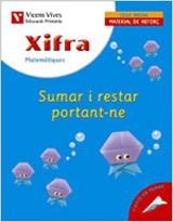 XIFRA-8 QUADERN SUMAR I RESTAR PORTANT-NE | 9788431676025 | FRAILE MARTIN, JAVIER | Llibreria Geli - Llibreria Online de Girona - Comprar llibres en català i castellà