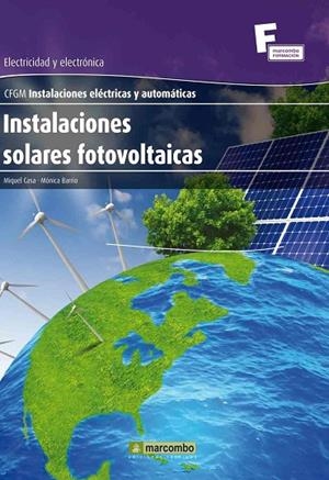 INSTALACIONES SOLARES FOTOVOLTAICAS | 9788426718136 | CASA,MIQUEL/BARRIO,MONICA | Llibreria Geli - Llibreria Online de Girona - Comprar llibres en català i castellà