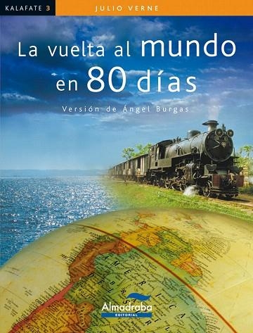 LA VUELTA AL MUNDO EN 80 DIAS | 9788483087404 | VERNE,JULIO | Libreria Geli - Librería Online de Girona - Comprar libros en catalán y castellano