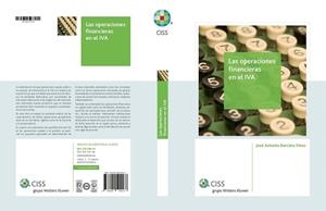 LAS OPERACIONES FINANCIERAS EN EL IVA | 9788499544533 | BARCIELA PÉREZ,JOSÉ ANTONIO | Libreria Geli - Librería Online de Girona - Comprar libros en catalán y castellano