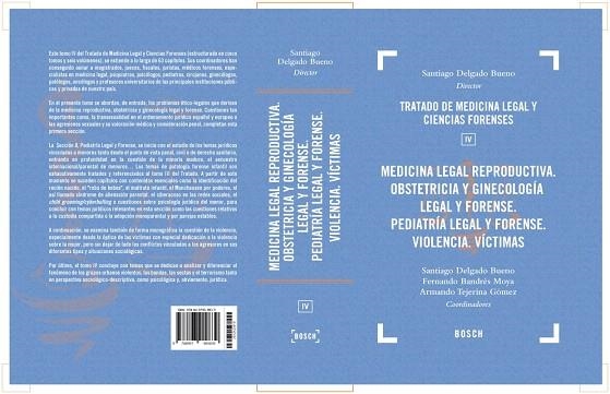 MEDICINA LEGAL REPRODUCTIVA.OBSTETRICIA Y GINECOLOGÍA LEGAL Y FORENSE.PEDIATRIA LEGAL Y FORENSE(TRATADO DE MEDICINA LEGAL Y FORENSES-4) | 9788497909839 | BANDRES MOYA,FERNANDO | Libreria Geli - Librería Online de Girona - Comprar libros en catalán y castellano