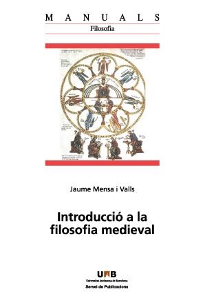 INTRODUCCIÓ A LA FILOSOFIA MEDIEVAL | 9788449028663 | MENSA I VALLS,JAUME | Libreria Geli - Librería Online de Girona - Comprar libros en catalán y castellano