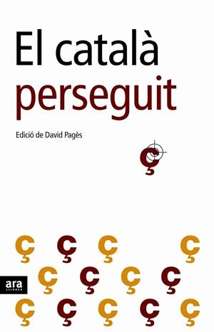 EL CATALA PERSEGUIT | 9788496767195 | PAGÈS CASSÚ,DAVID | Llibreria Geli - Llibreria Online de Girona - Comprar llibres en català i castellà
