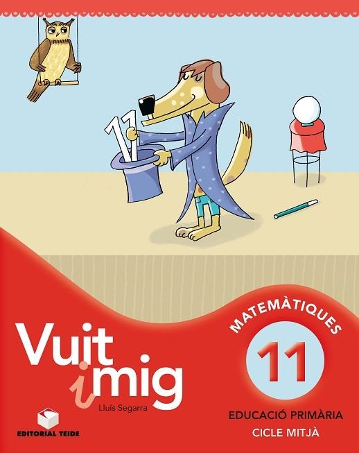 VUIT I MIG-11(QUADERN DE MATEMATIQUES) | 9788430779727 | SEGARRA NEIRA, LLUIS JOSEP | Libreria Geli - Librería Online de Girona - Comprar libros en catalán y castellano