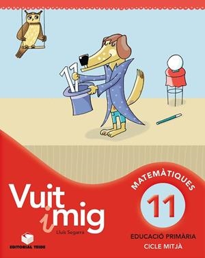 VUIT I MIG-11(QUADERN DE MATEMATIQUES) | 9788430779727 | SEGARRA NEIRA, LLUIS JOSEP | Llibreria Geli - Llibreria Online de Girona - Comprar llibres en català i castellà