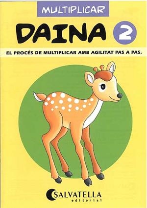 DAINA MULTIPLICAR-2 | 9788472108103 | BORI VIVAS,PILAR | Libreria Geli - Librería Online de Girona - Comprar libros en catalán y castellano