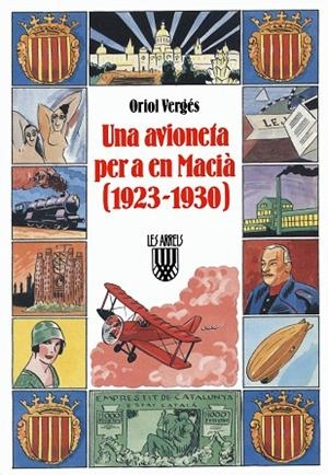 UNA AVIONETA PER A EN MACIA(1923-1930) | 9788478265169 | VERGES,ORIOL | Libreria Geli - Librería Online de Girona - Comprar libros en catalán y castellano