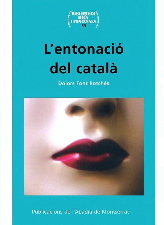 L'ENTONACIO DEL CATALA | 9788484158905 | FONT ROCHÉS,DOLORS | Llibreria Geli - Llibreria Online de Girona - Comprar llibres en català i castellà