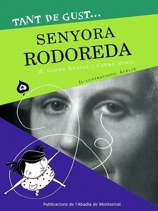 TANT DE GUST SENYORA RODOREDA | 9788498830507 | BERNAL,M. CARME/RUBIO,CARME | Libreria Geli - Librería Online de Girona - Comprar libros en catalán y castellano