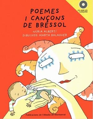 POEMES I CANÇONS DE BRESSOL (CD) | 9788498830958 | ALBERTÍ,NÚRIA/BALAGUER,MARTA | Llibreria Geli - Llibreria Online de Girona - Comprar llibres en català i castellà